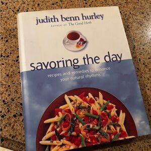 Judith Benn Hurley Savoring the Day Cookbook - Blue Cover